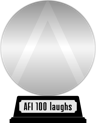 AFI's 100 Years...100 Laughs (platinum) awarded at  5 March 2015
