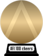 AFI's 100 Years...100 Cheers (gold) awarded at 19 April 2018