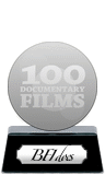 BFI's 100 Documentary Films (platinum) awarded at 21 May 2018