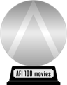 AFI's 100 Years...100 Movies (platinum) awarded at  1 February 2024