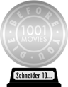 1001 Movies You Must See Before You Die (platinum) awarded at  7 August 2017