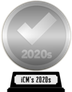 iCheckMovies's 2020s Top 100 (silver) awarded at  3 January 2023